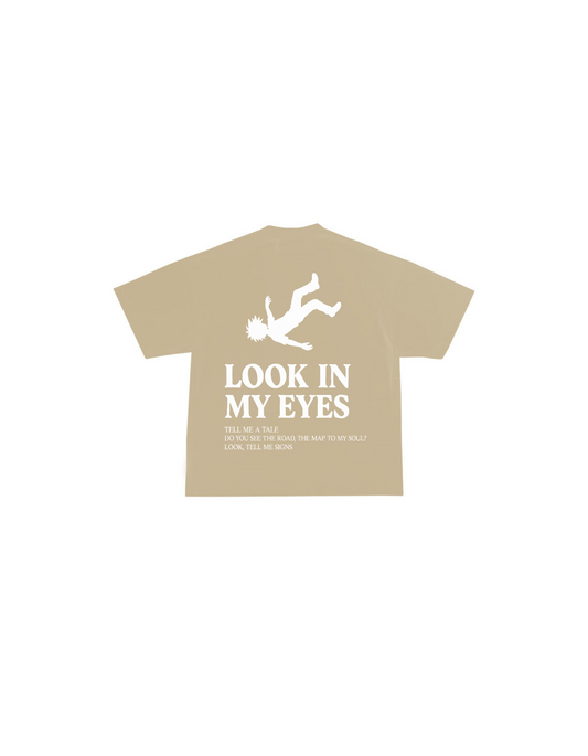T-SHIRT “LOOK IN MY EYES” SAND