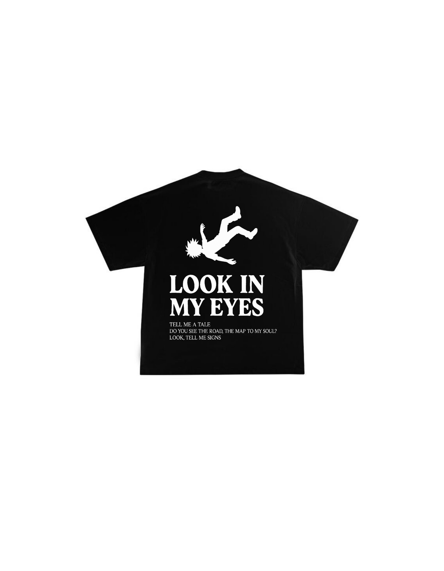 T-SHIRT “LOOK IN MY EYES” BLACK
